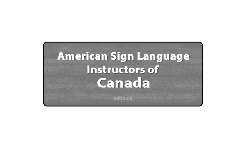 American Sign Language Instructors of Canada